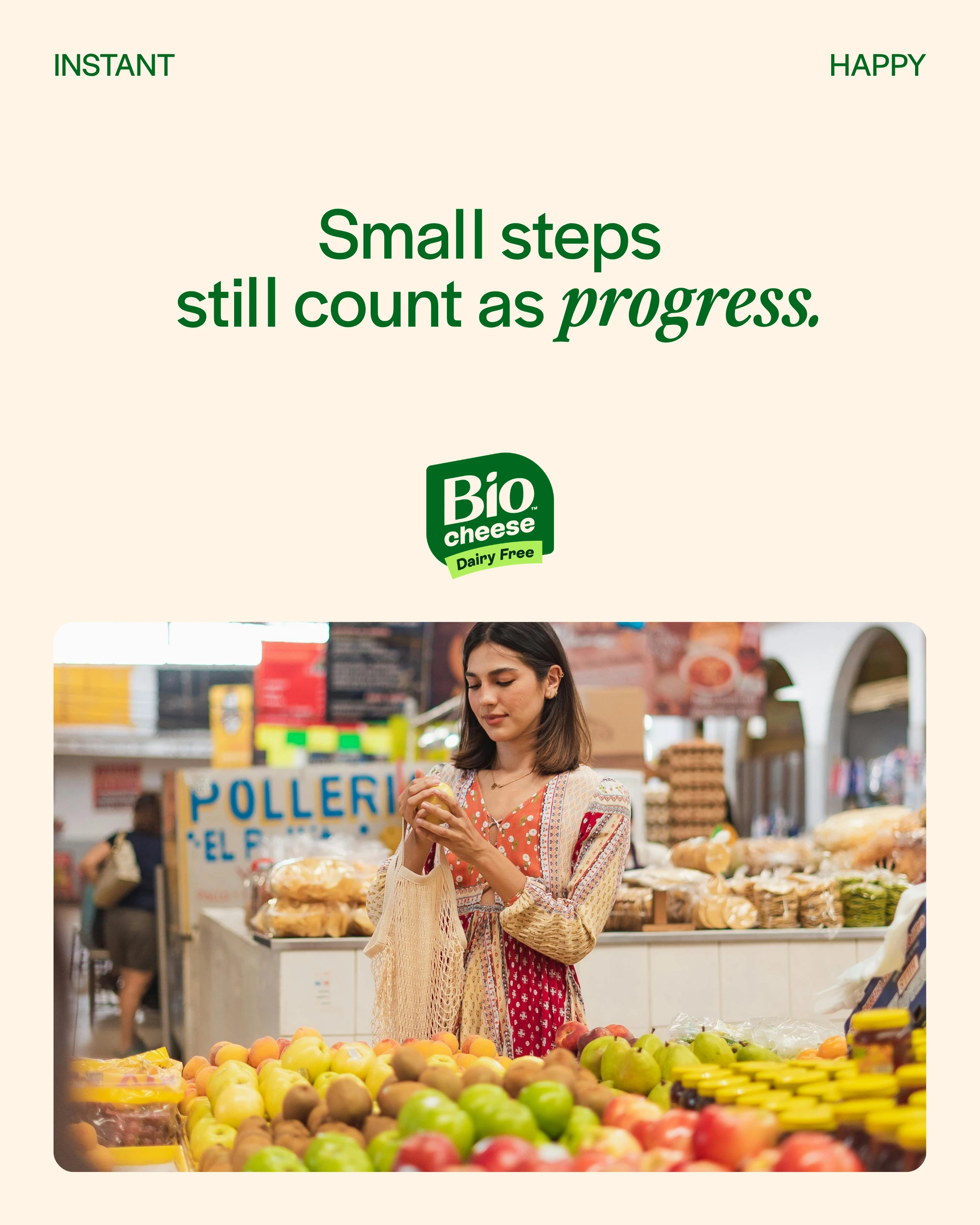 Instant Happy: Small steps still count as progress.